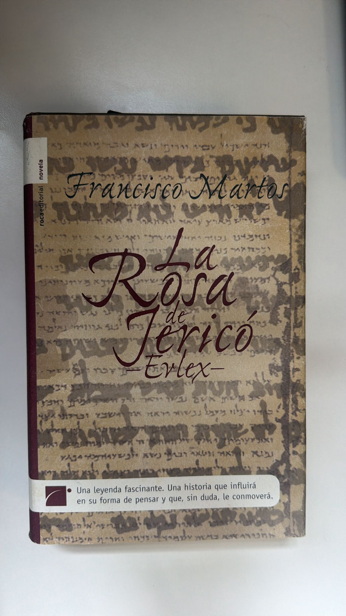 La rosa de jericó erlex. Martos Francisco. Los libros del abuelo, tu libreria soliodaria.