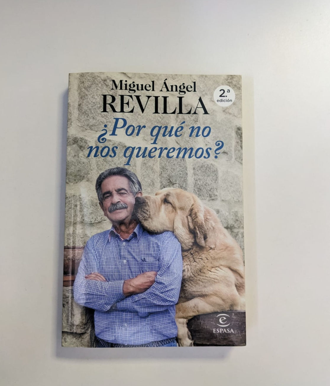 ¿Por qué no nos queremos? Revilla, Miguel Ángel. Los libros del abuelo, tu librería solidaria.