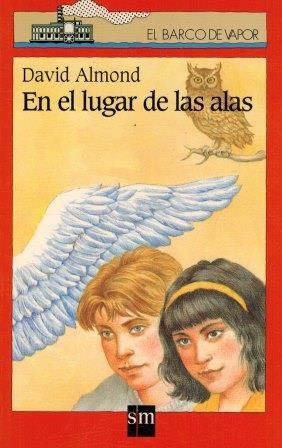 En el lugar de las alas | Almond David, Los libros del Abuelo, tu librería solidaria