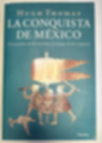 La conquista de méxico | Thomas Hugh, Los libros del Abuelo, tu librería solidaria