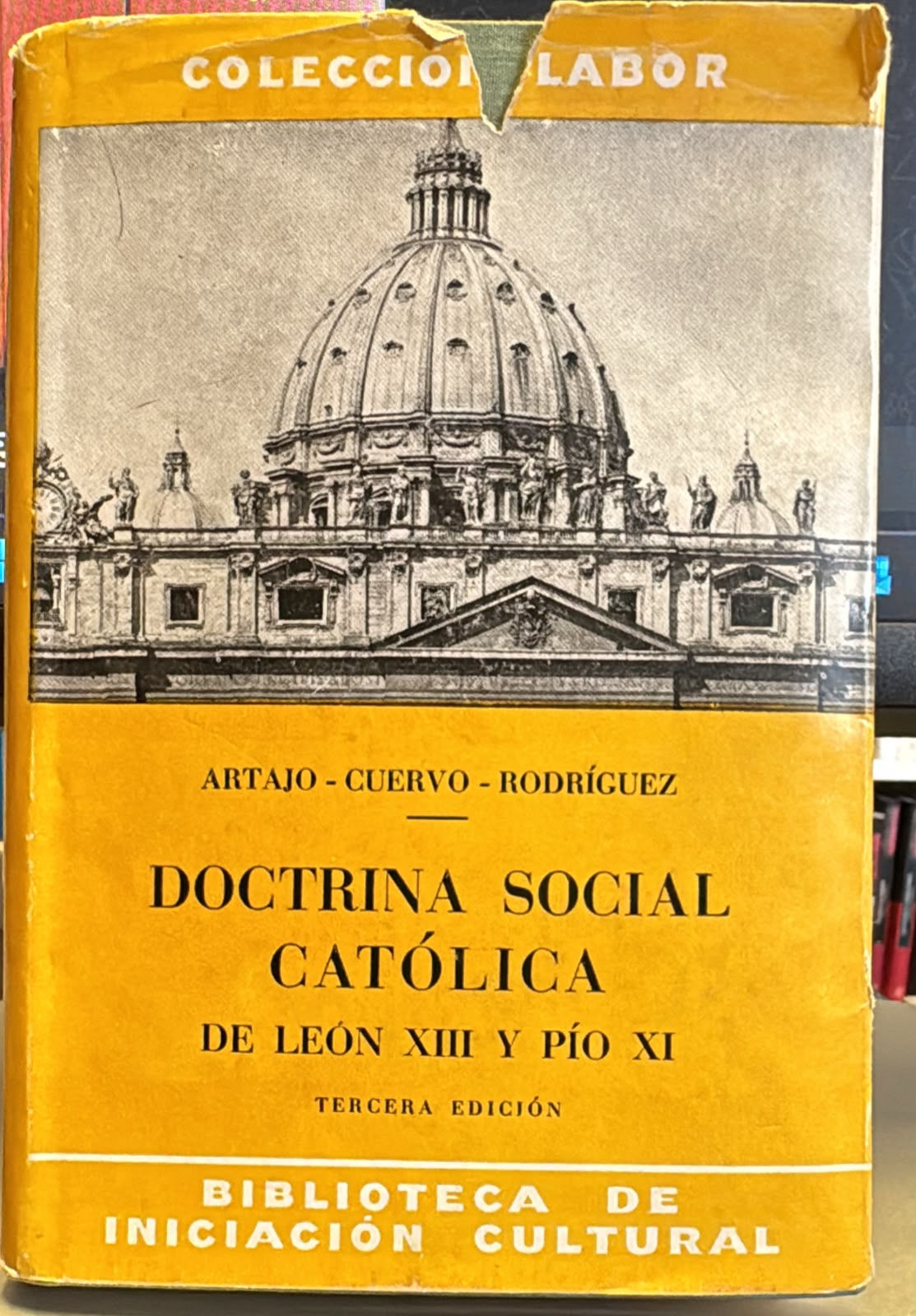 Doctrina social economica de león XIII y PIO XI | Rodríguez - Cuervo - Artajo, Los libros del Abuelo, tu librería solidaria
