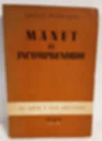 Manet el incomprendido | Pierard, Louis. Los libros del abuelo, tu libreria solidaria