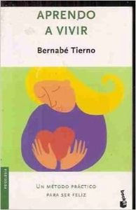 Aprendo a vivir | Tierno, Bernabé, Los libros del Abuelo, tu librería solidaria