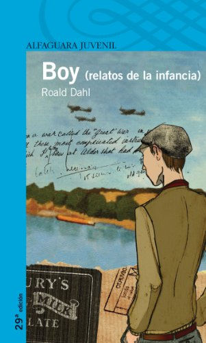 Boy  ( relatos de la infancia) |  Roald Dahl, Los libros del Abuelo, tu librería solidaria