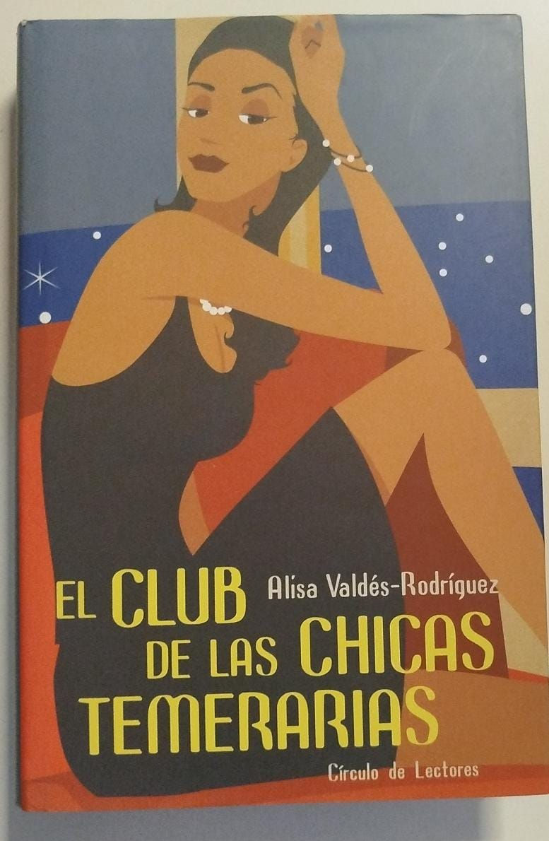 El club de las chicas temerarias | Valdés-Rodrígez, Alisa. Los libros del abuelo tu librería solidaria.