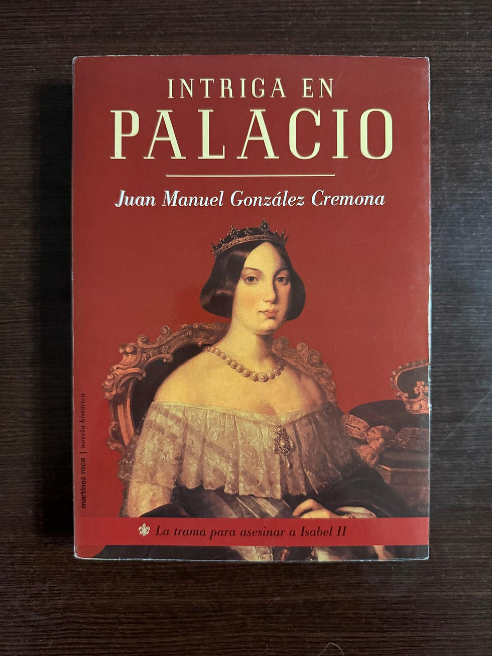 Intriga en Palacio | Manuel, Juan Y Cremona, González, Los libros del Abuelo, tu librería solidaria