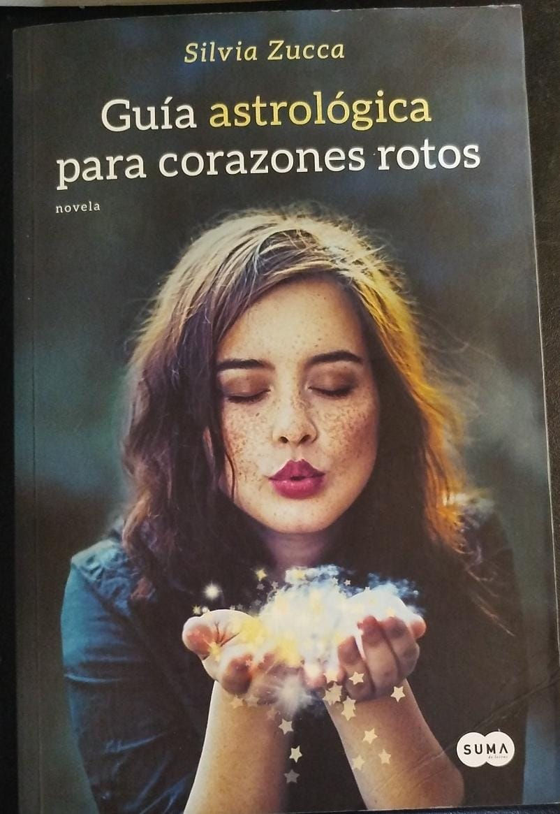 Guía astrológica para corazones rotos | Zucca, Silvia. Los Libros del Abuelo, tu librería solidaria.