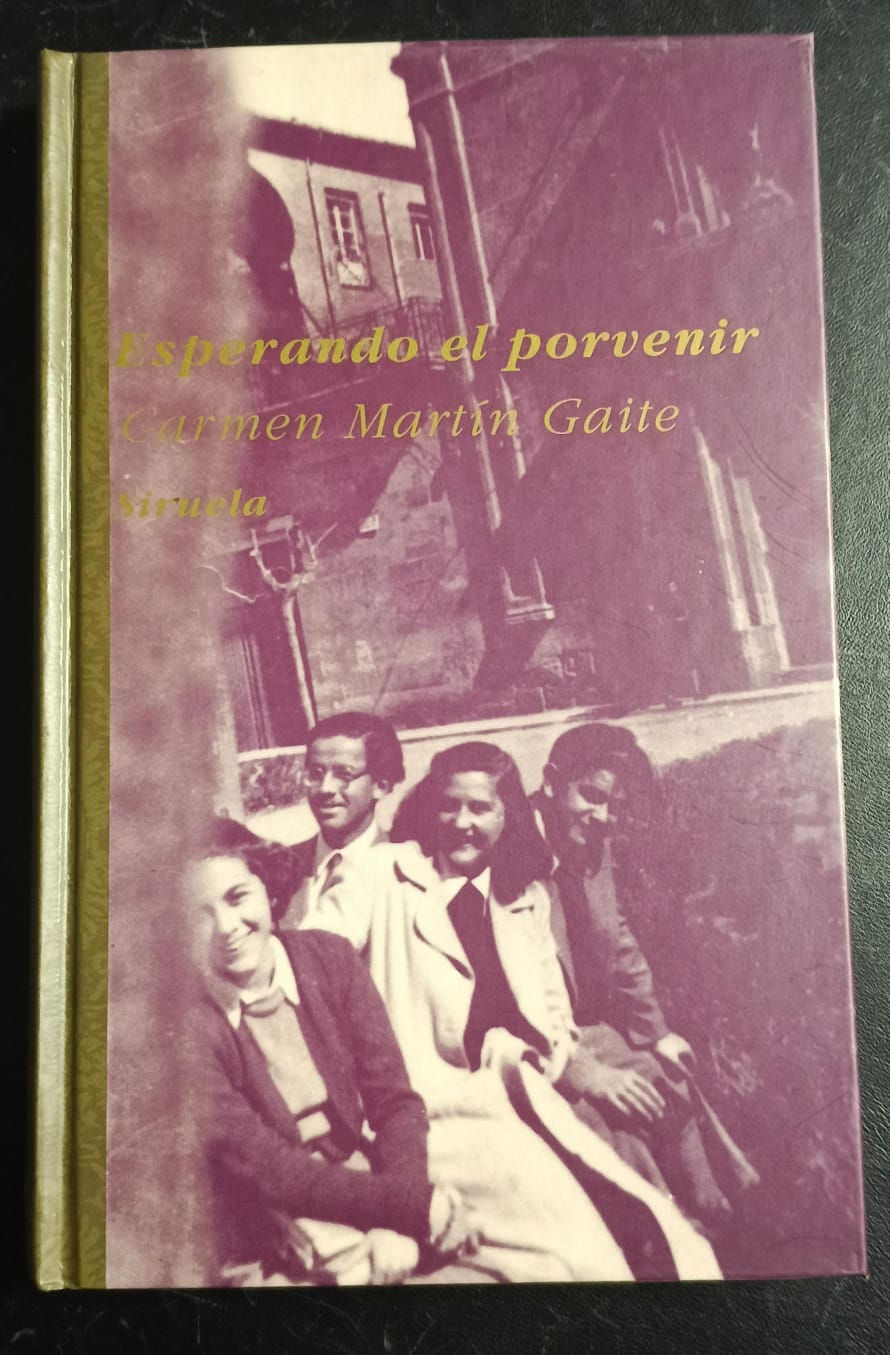 Esperando el porvenir | Carmen Martín Gaite. Los Libros del Abuelo, tu librería solidaria.