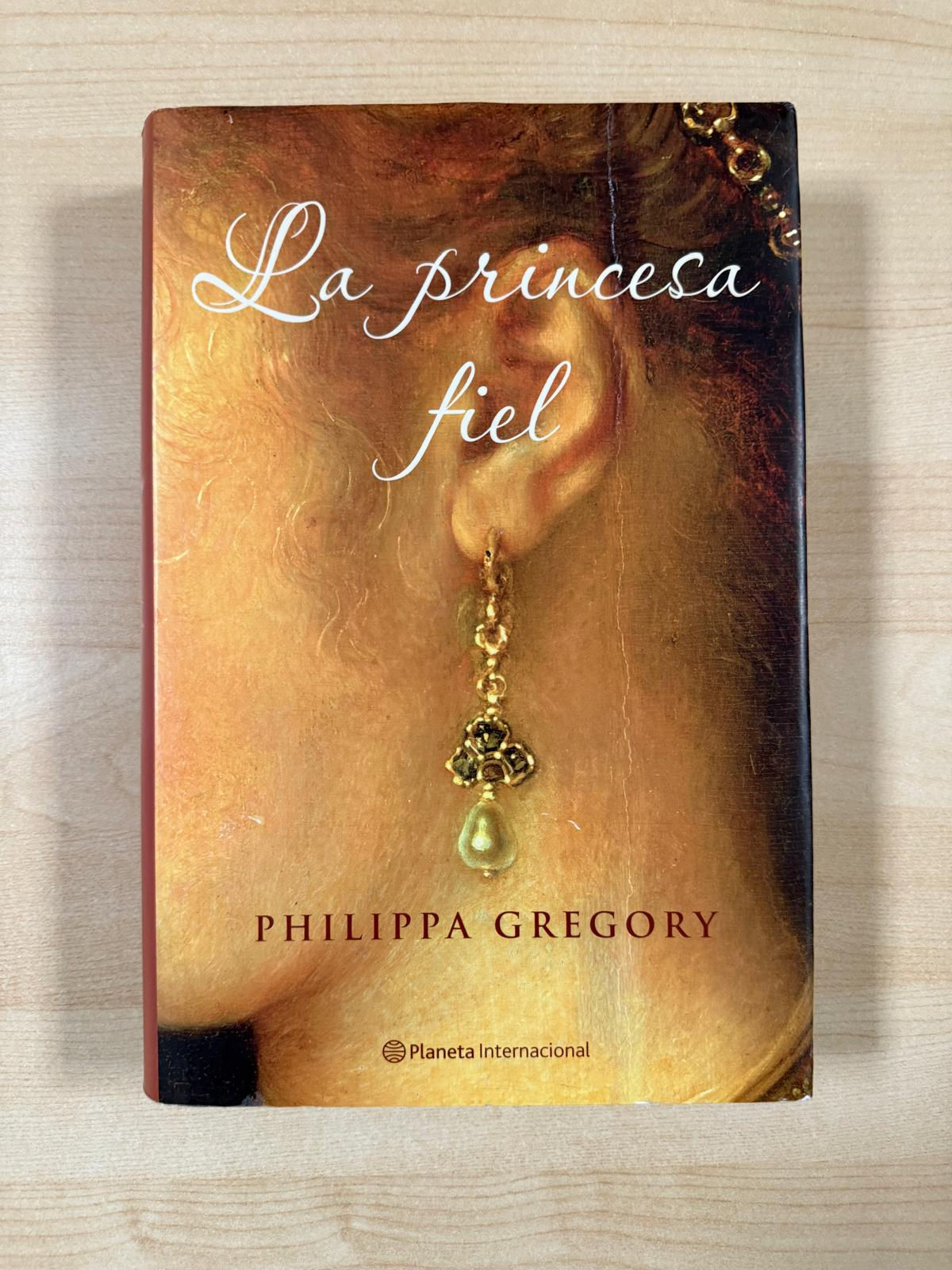 La princesa fiel | Gregory, Philippa, Los Libros del Abuelo, tu librería solidaria
