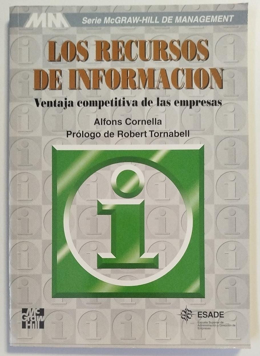 Los recursos de información | Cornella, Alfons. Los libros del abuelo, tu librería solidaria.