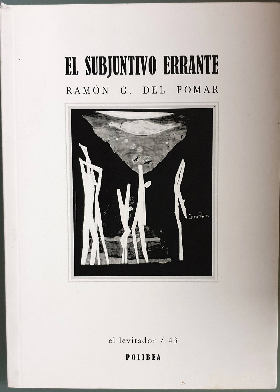 El subjuntivo errante | Pomar, Ramón G. del. Los Libros del Abuelo, tu librería solidaria