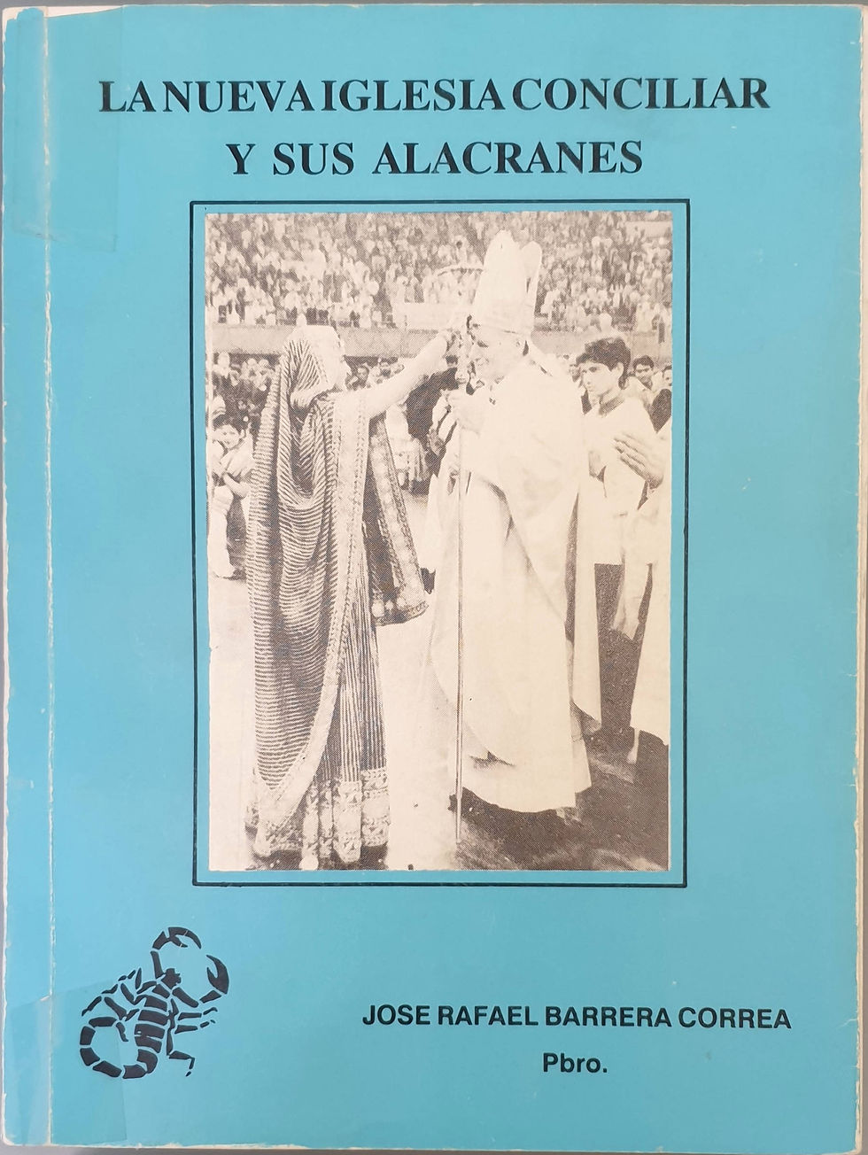La nueva Iglesia conciliar y sus alacranes. Los libros del abuelo, tu librería solidaria