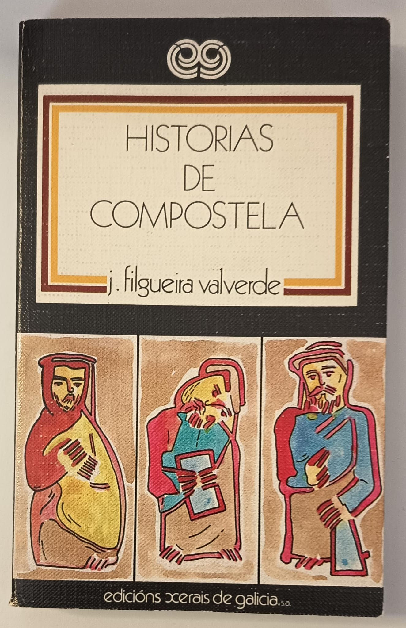 Historias de Compostela | filgueira Valverde , J .Los libros del abuelo , tu librería solidaria.