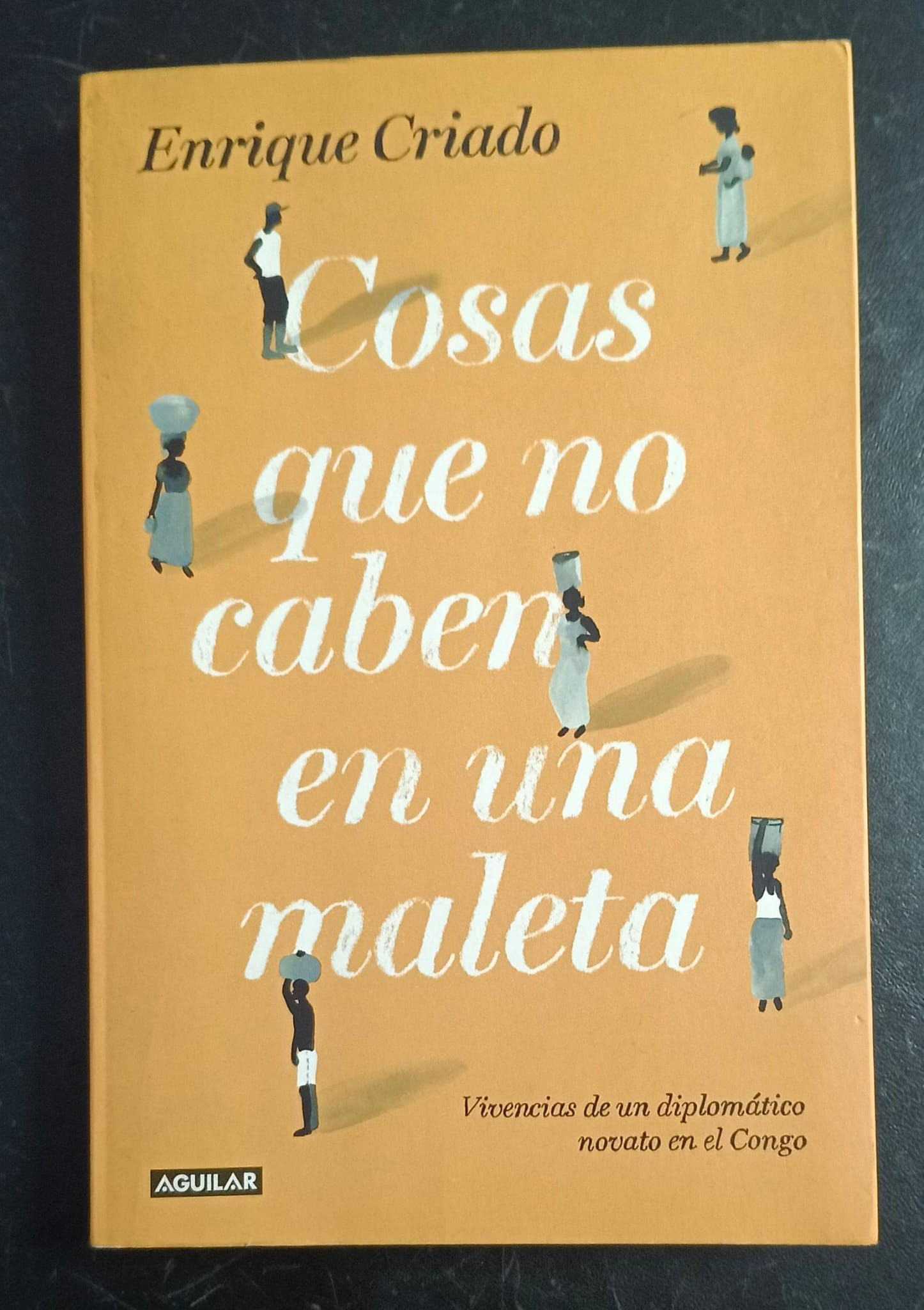 Cosas que no caben en una maleta | Criado, Enrique. Los Libros del Abuelo, tu librería solidaria