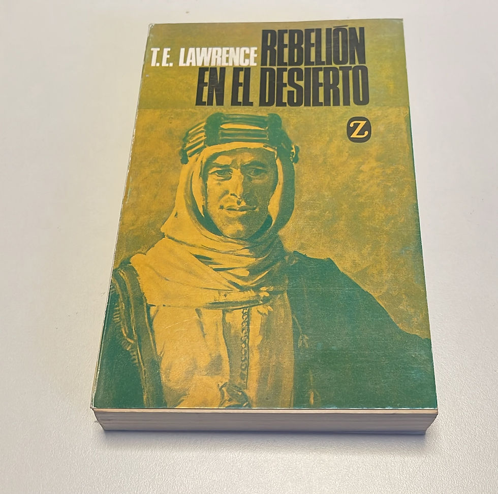 Rebelión en el desierto | Lawrence T.E. Los Libros del Abuelo, tu librería solidaria..jp