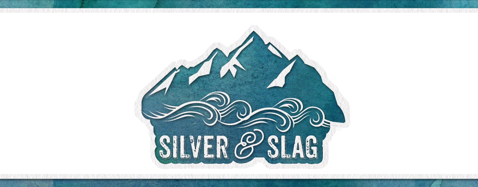 Silver and Slag