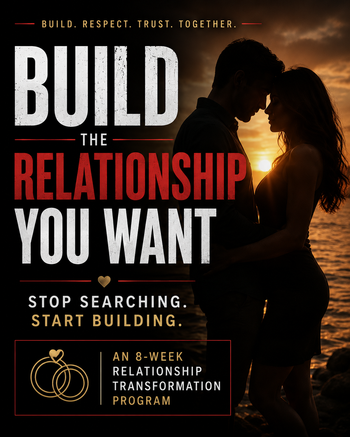 Build The Relationship You Want
