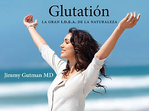 Glutation - La Gran Idea de la Naturaleza.jpg