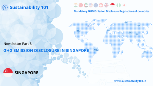 Singapore’s Climate Story: Turning Disclosure Into Impact.