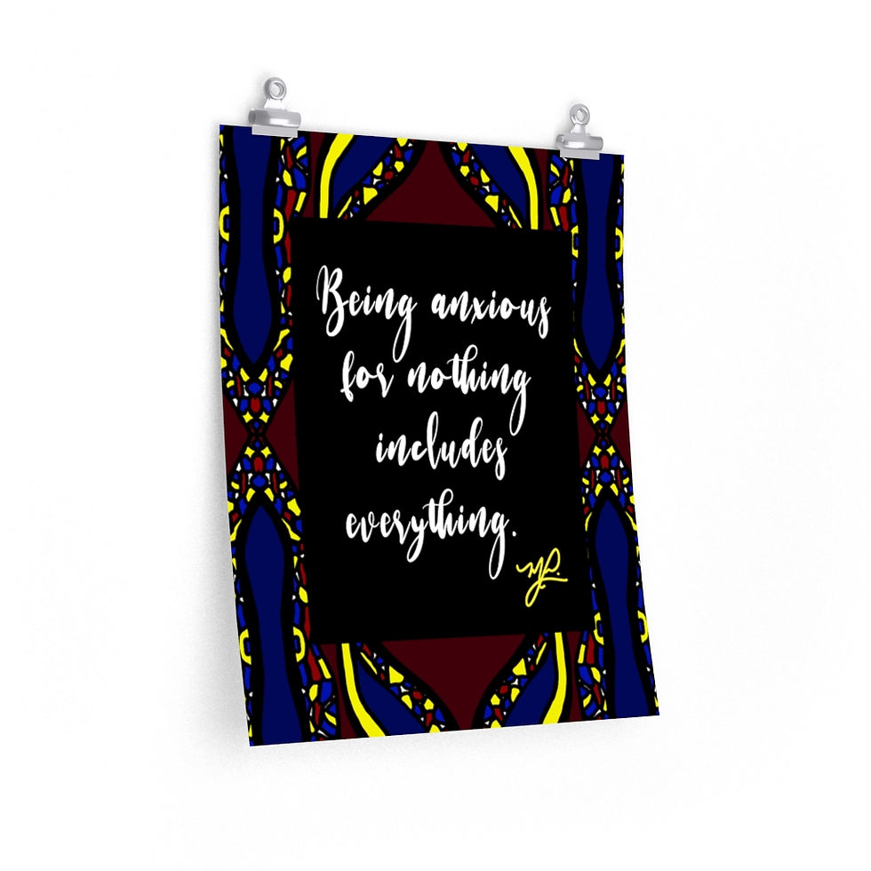Thumbnail: "Being Anxious " (CHC) - Premium Matte Vertical Poster