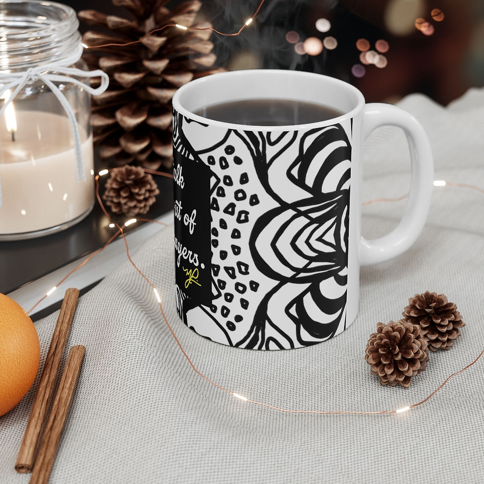 Thumbnail: "Don't Talk Yourself" (BW) - Ceramic Mug 