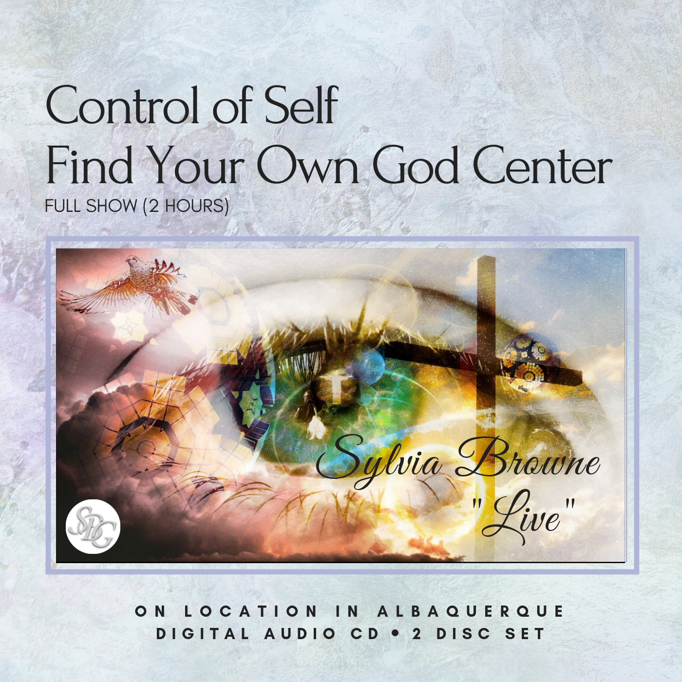 Control Of Self Find Your Own God Center
