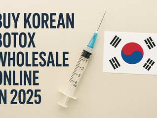 How to Safely Buy Korean Botox Wholesale Online in 2025