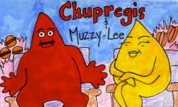 Chupregis & Muzzy Lee