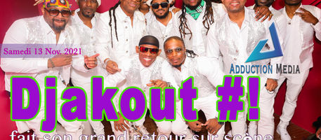 Djakout #1 fait son grand retour sur scène