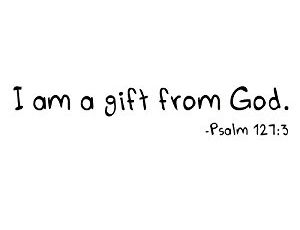 I Am A Gift