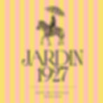 ACHTUNG! NEUE OPENING DATES WEEKEND JARDIN1927