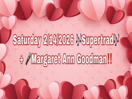 Saturday, February 14th SUPERTRAD + Caller Margaret Goodman!