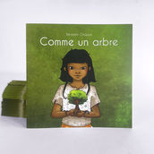 Comme un arbre.
Un livre jeunesse de Benjamin Chappe