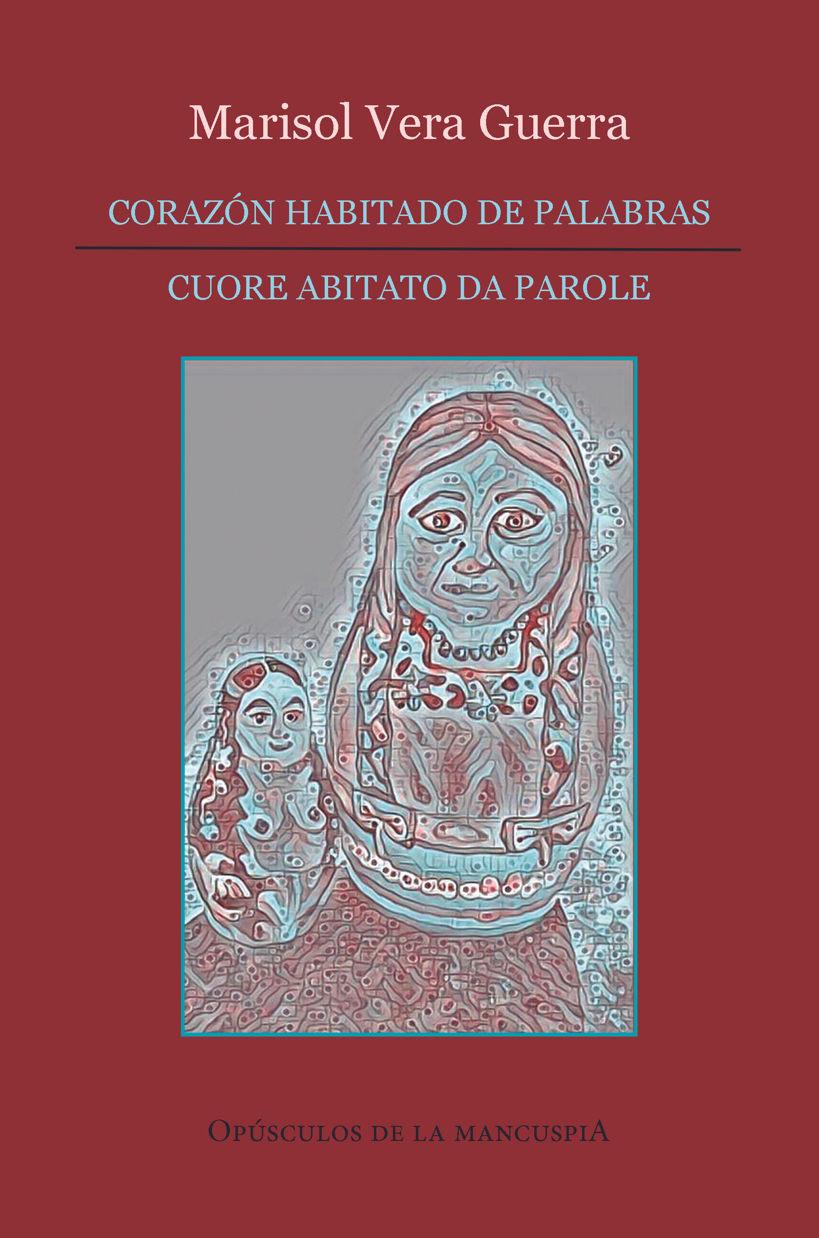 Corazón habitado de palabras / Cuore abitato da parole