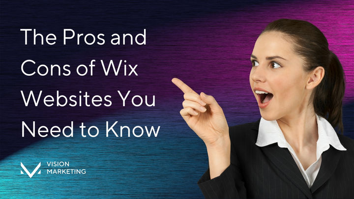The Pros and Cons of Wix Websites You Need to Know