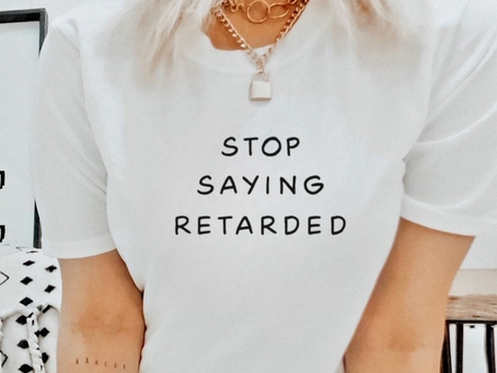 Stop saying retarded shirt