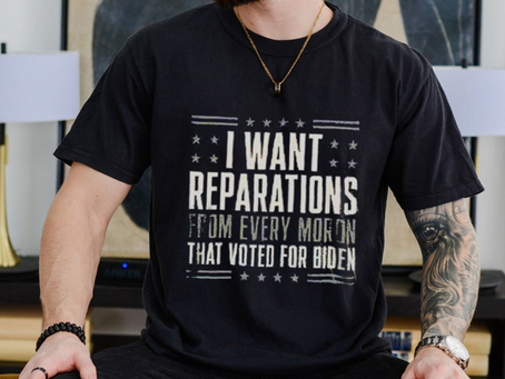 I want reparations from every moron that voted for Biden 2024 shirt