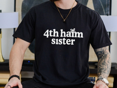4th haim sister shirt