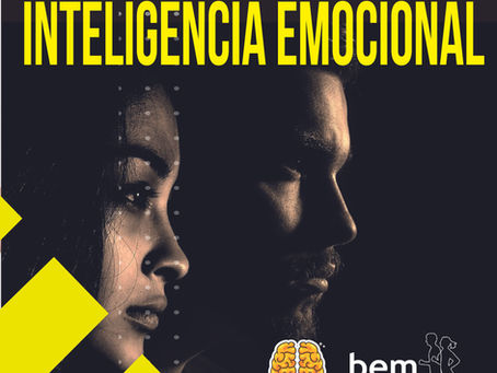INTELIGÊNCIA EMOCIONAL!