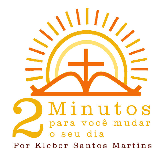 2 Minutos para você mudar o seu dia