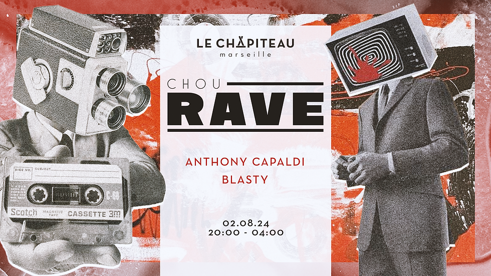 ChouRAVE w/ Anthony Capaldi & Blasty