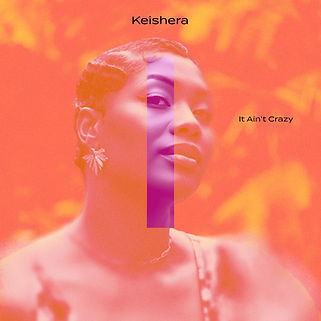 Keishera_ItAintCrazy_Cover_small.jpeg
