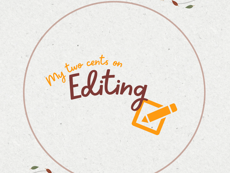 My Two Cents on Editing