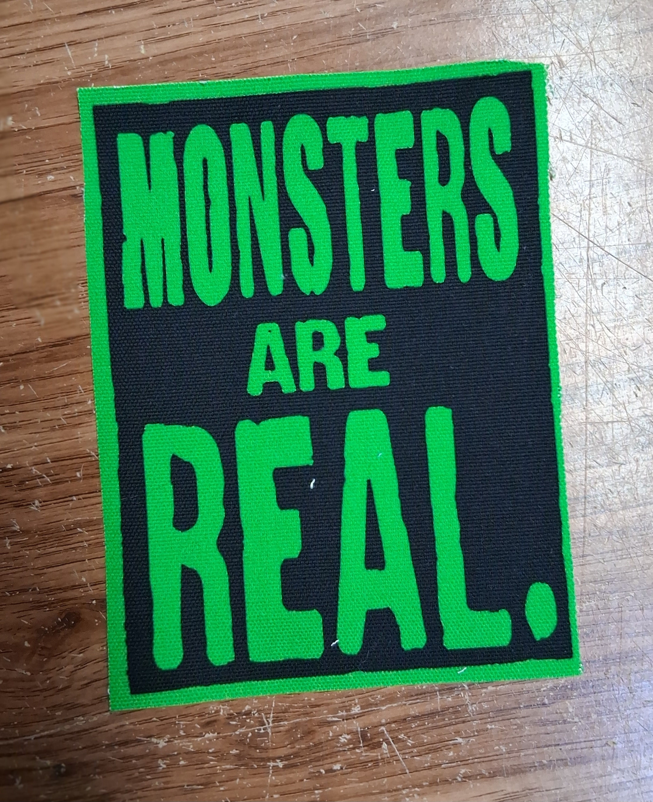 Monsters Are Real Patch