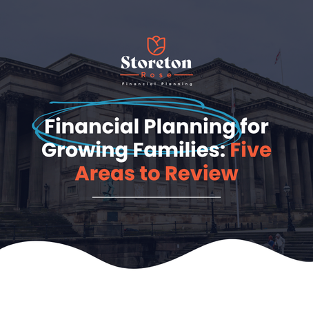 Financial Planning for Growing Families: Five Areas to Review