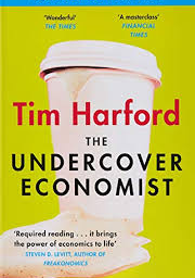 The Undercover Economist - Book Summary with Audio Insights -By Tim Harford