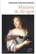 Geneviève Haroche-Bouzinac madame de sevigné