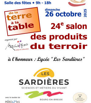 Dim. 26 octobre 2025 - Salon de la Terre à la table à Péronnas (Ain, 01)