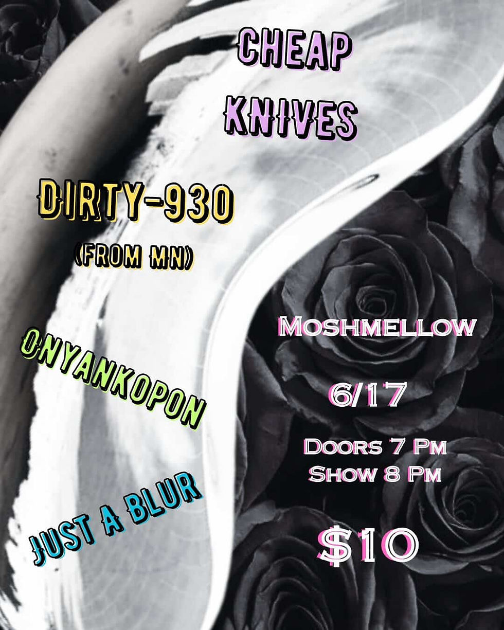 Dirty 930, Cheap Knives, Onyankopon, Just a Blur
