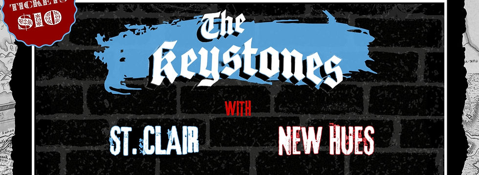 The Keystones w/ St. Clair, New Hues